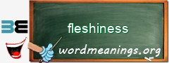 WordMeaning blackboard for fleshiness